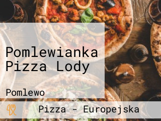 Pomlewianka Pizza Lody