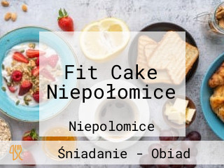 Fit Cake Niepołomice