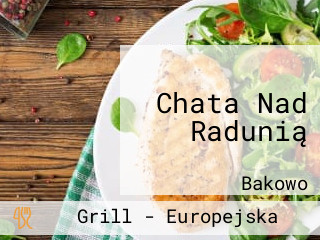 Chata Nad Radunią