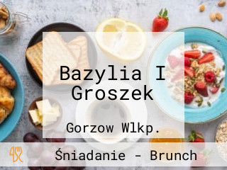 Bazylia I Groszek