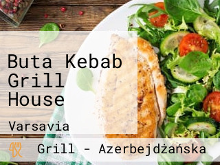 Buta Kebab Grill House