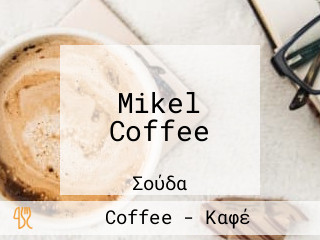 Mikel Coffee