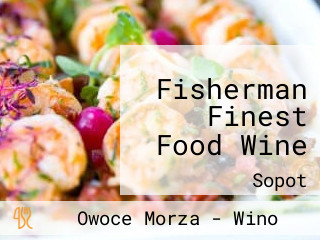 Fisherman Finest Food Wine