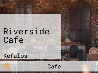 Riverside Cafe