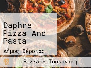 Daphne Pizza And Pasta