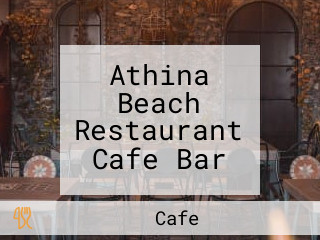 Athina Beach Restaurant Cafe Bar