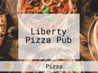 Liberty Pizza Pub