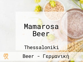 Mamarosa Beer