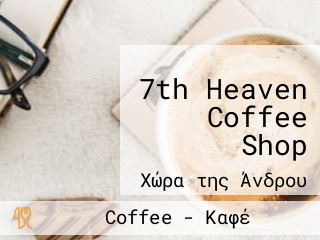 7th Heaven Coffee Shop