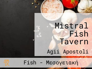 Mistral Fish Tavern