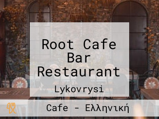 Root Cafe Bar Restaurant