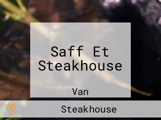 Saff Et Steakhouse