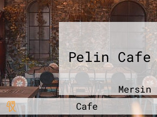 Pelin Cafe