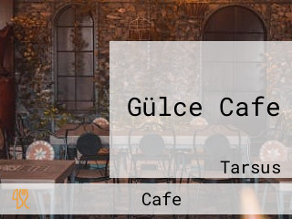 Gülce Cafe