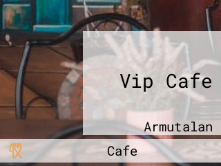 Vip Cafe