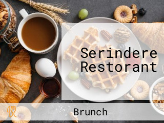 Serindere Restorant