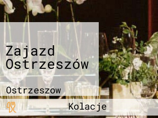 Zajazd Ostrzeszów