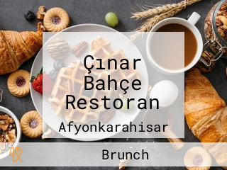 Çınar Bahçe Restoran