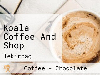 Koala Coffee And Shop