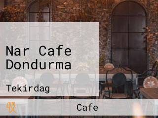 Nar Cafe Dondurma