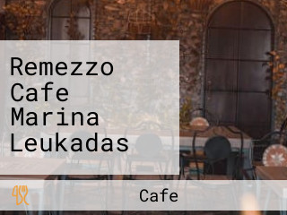 Remezzo Cafe Marina Leukadas