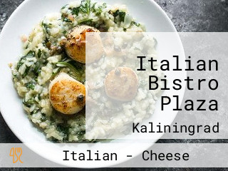 Italian Bistro Plaza