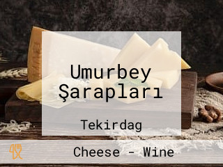 Umurbey Şarapları