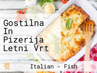 Gostilna In Pizerija Letni Vrt