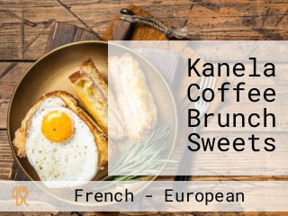 Kanela Coffee Brunch Sweets