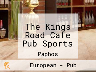 The Kings Road Cafe Pub Sports