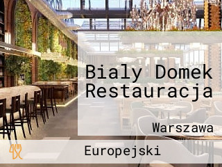 Bialy Domek Restauracja