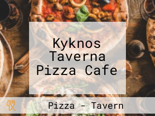 Kyknos Taverna Pizza Cafe