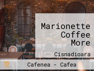 Marionette Coffee More