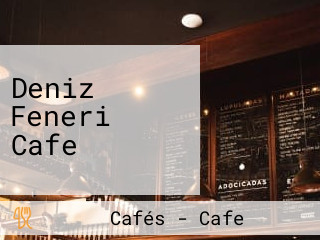 Deniz Feneri Cafe
