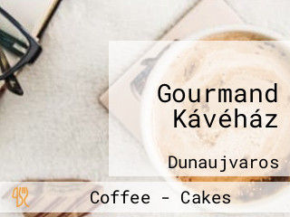 Gourmand Kávéház