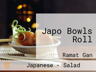 Japo Bowls Roll