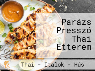 Parázs Presszó Thai Etterem