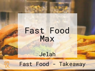 Fast Food Max