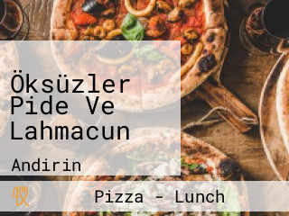 Öksüzler Pide Ve Lahmacun