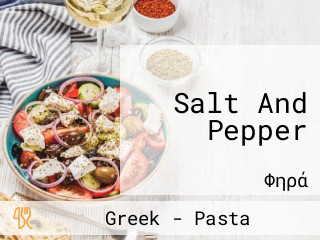 Salt And Pepper