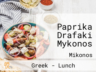 Paprika Drafaki Mykonos