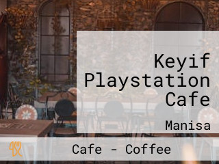 Keyif Playstation Cafe